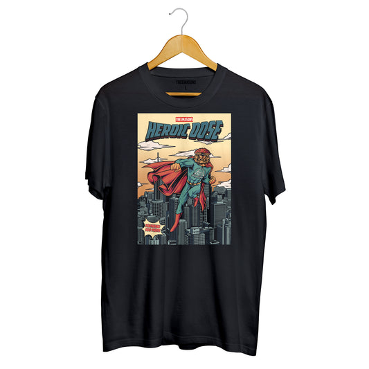 Heroic Dose t-shirt (black)