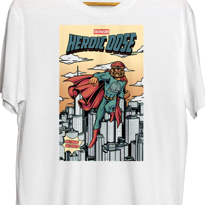 Heroic Dose t-shirt (white)